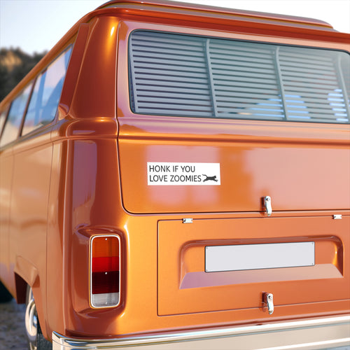 Bumper Sticker — "Honk If You Love Zoomies"
